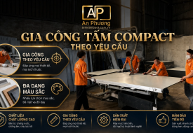Gia Công Tấm Compact HPL/CDF Tại An Phương 
